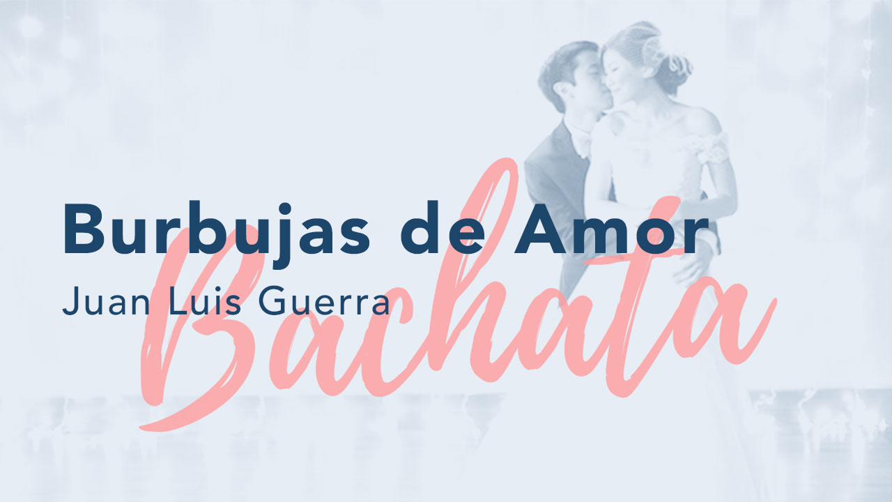 Burbujas de Amor - Juan Luis Guerra