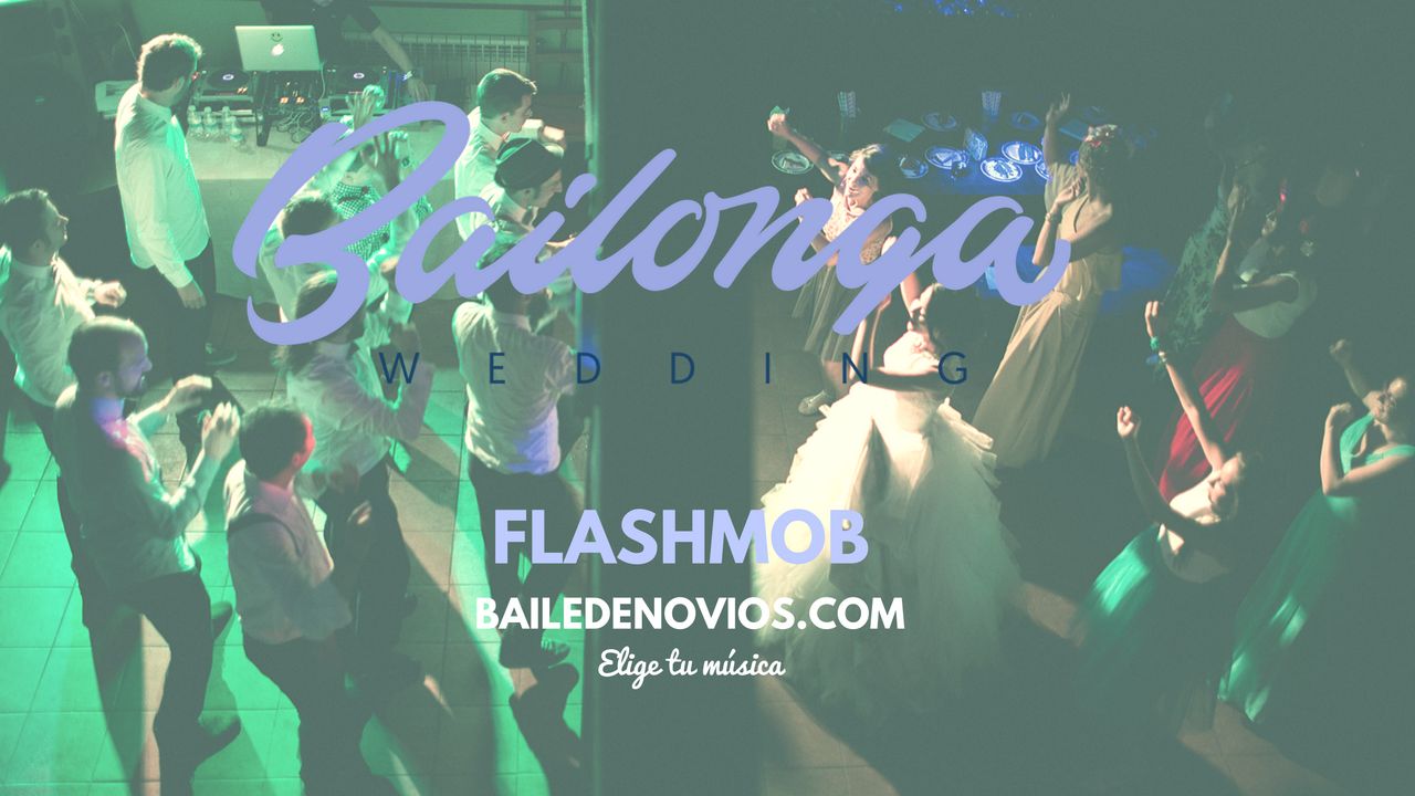 flashmob personalizado.baile de novios