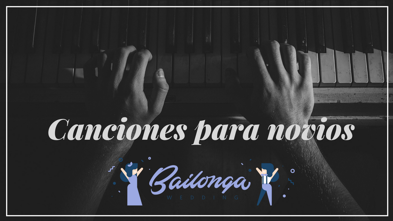 Canciones para novios